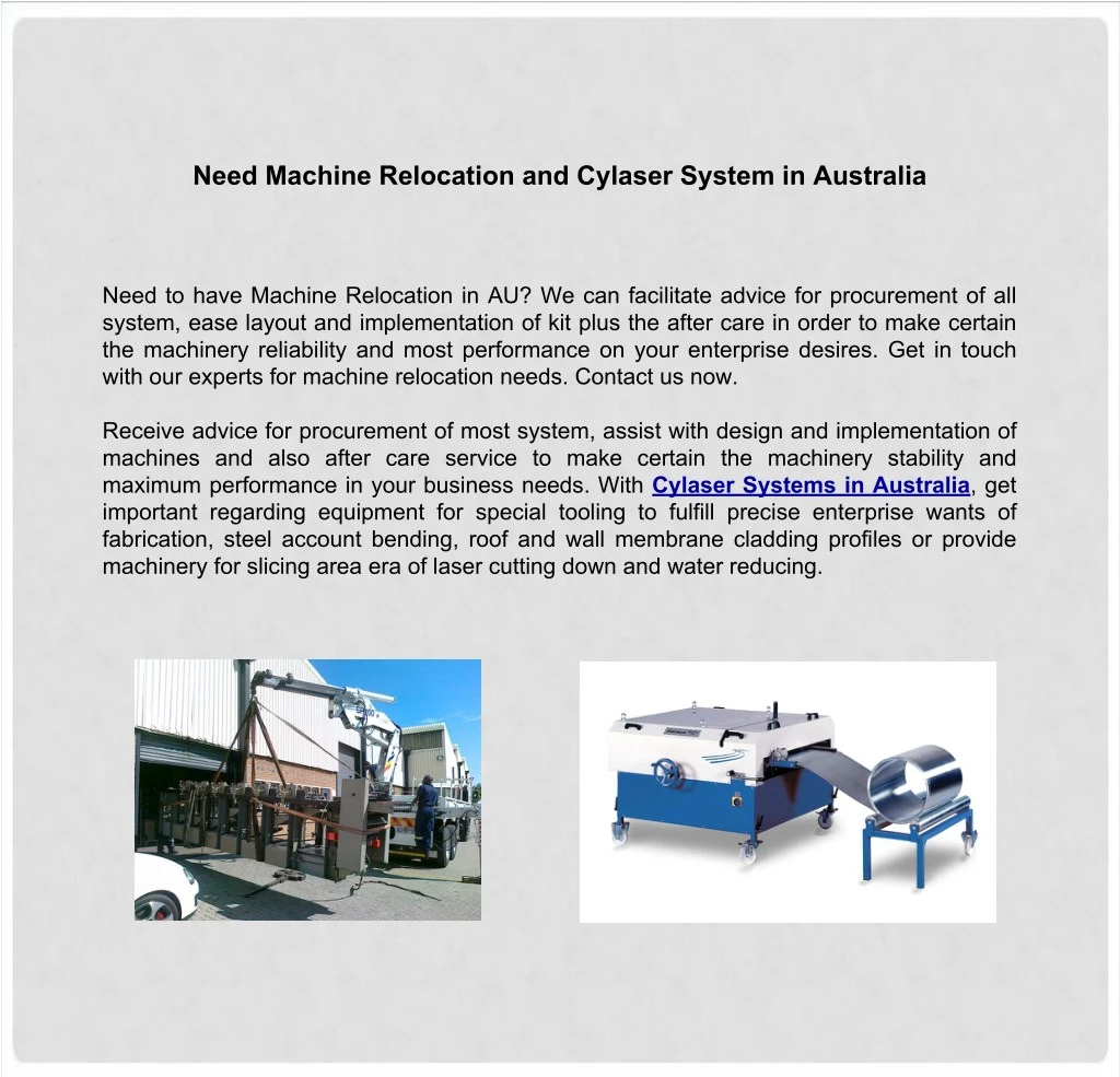 need machine relocation and cylaser system
