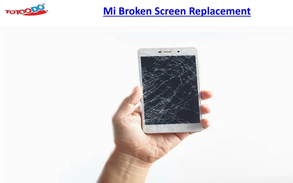 mi broken screen replacement