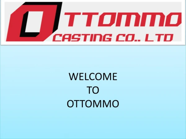Carbon Steel Casting Manufacture | Carbon Steel Grades | OTTOMMO