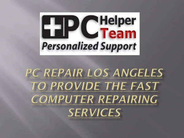 Best Services for PC Repair Los Angeles