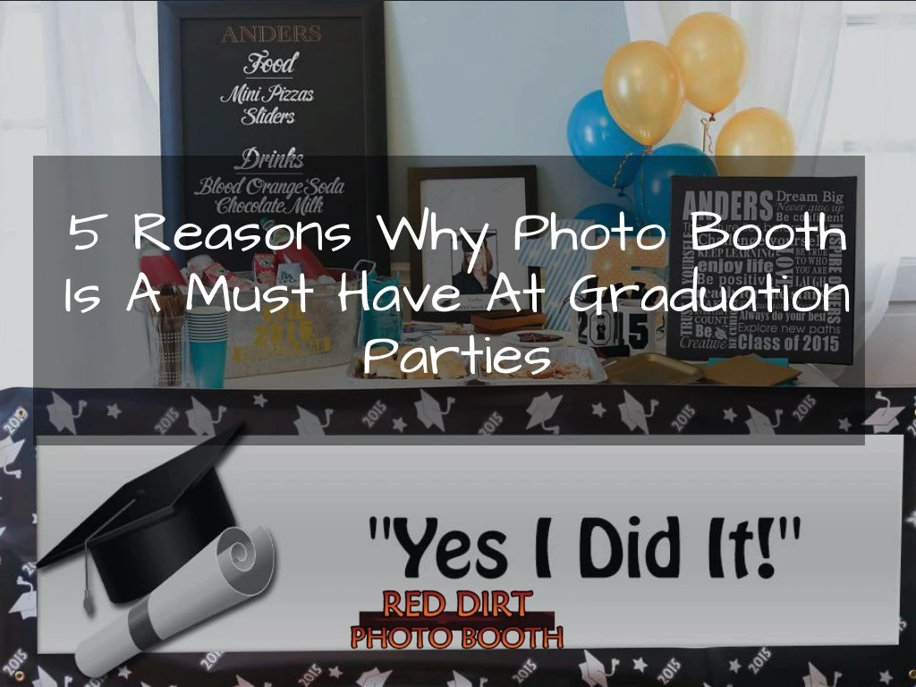 5 reasons why photo booth is a must have