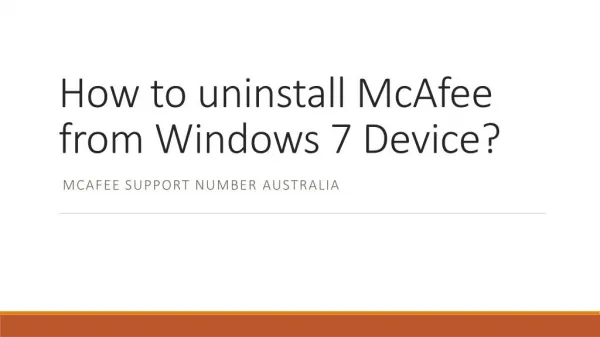 How to uninstall McAfee from Windows 7 Device?