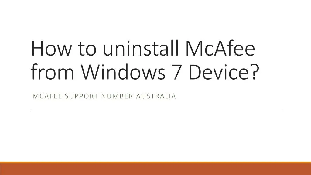 how to uninstall mcafee from windows 7 device