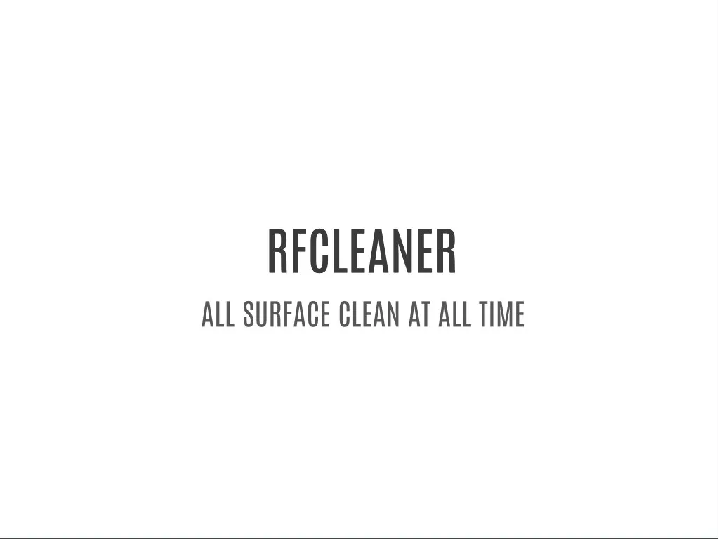 rfcleaner rfcleaner all surface clean at all time