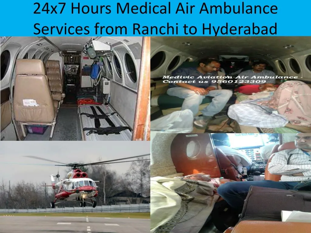24x7 hours medical air ambulance services from ranchi to hyderabad