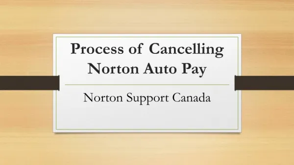 Process of Cancelling Norton Auto Pay