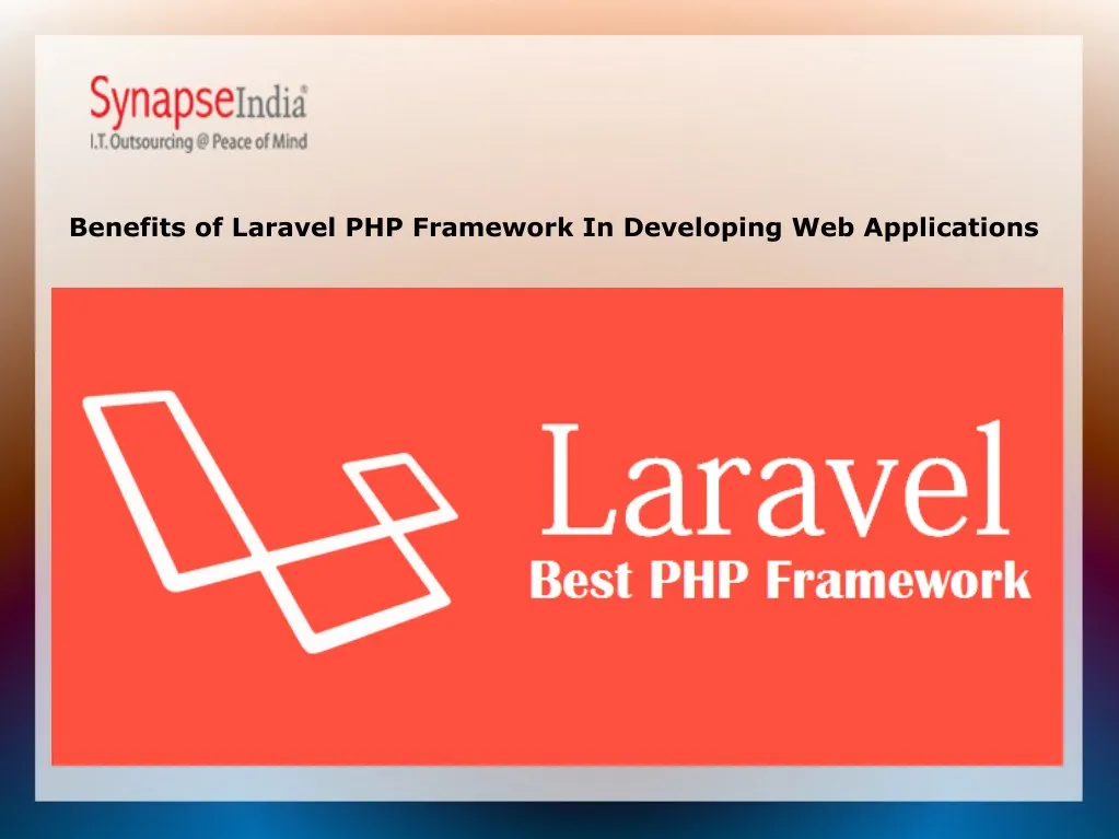 benefits of laravel php framework in developing