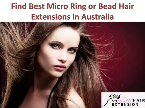Find Best Micro Ring or Bead Hair Extensions in Australia