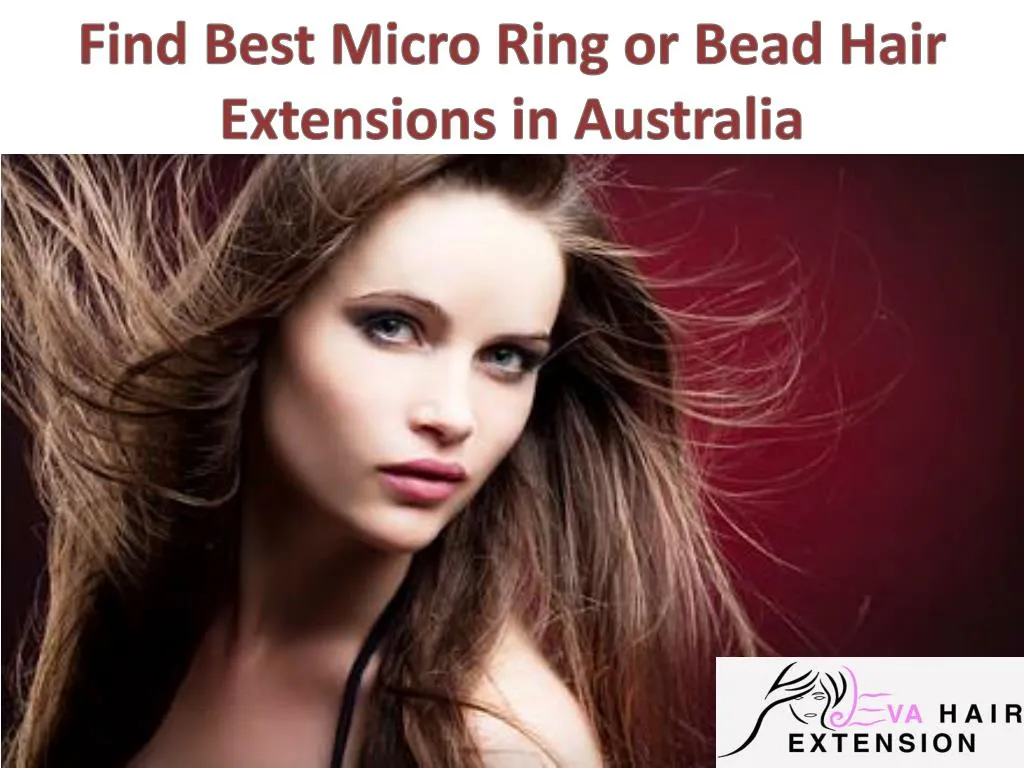 find best micro ring or bead hair extensions