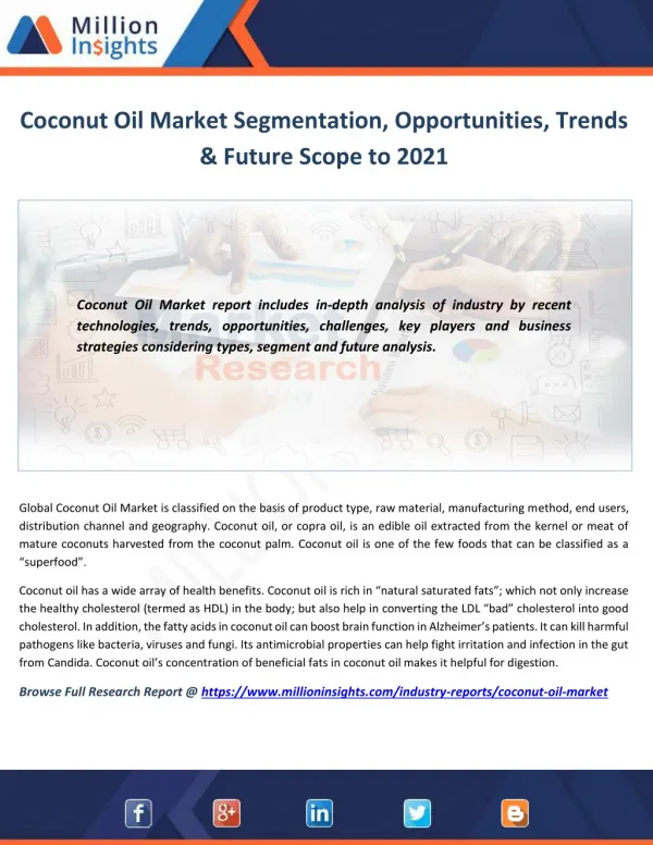 Coconut Oil Market to 2021 Competitive and SWOT Analysis Forecast to 2021