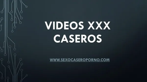 Videos Caseros