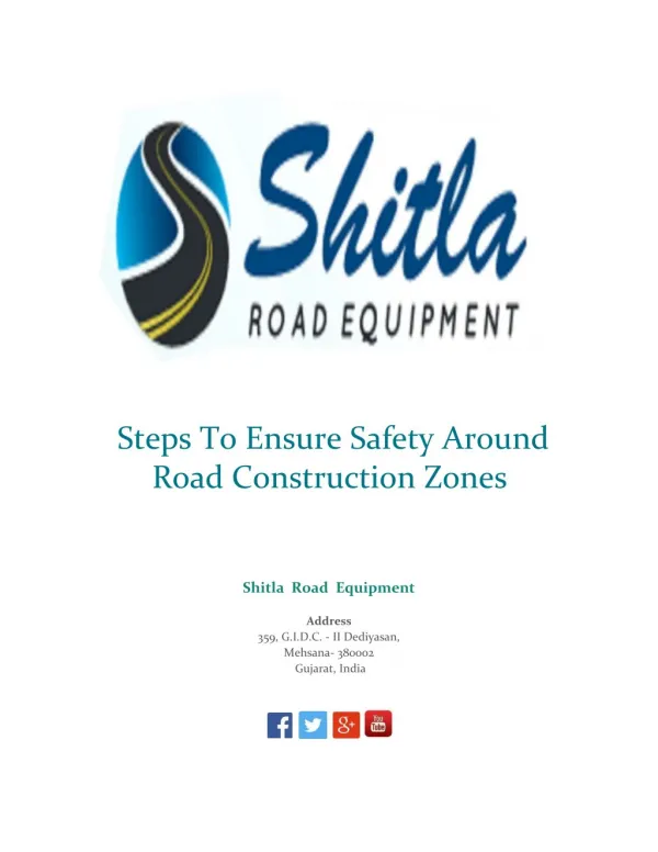 Steps To Ensure Safety Around Road Construction Zones