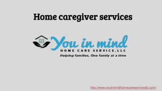 Home caregiver services - slide 1