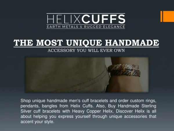 Fall in Love with Unique Handmade Men’s Bracelets at Helix Cuffs