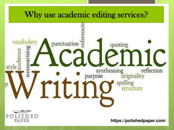 Why use academic editing services