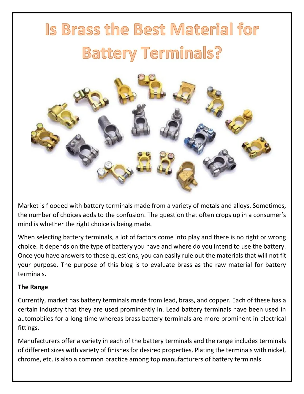 market is flooded with battery terminals made