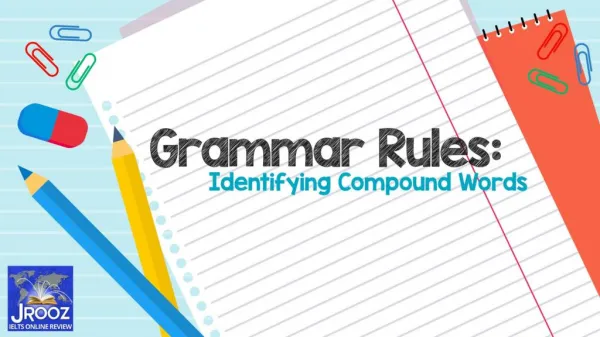 Grammar Rules: Identifying Compound Words