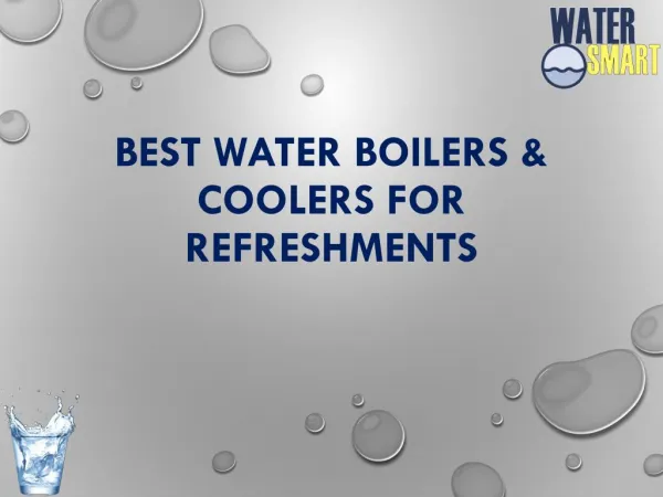 Best Water Boilers and Coolers For Refreshments