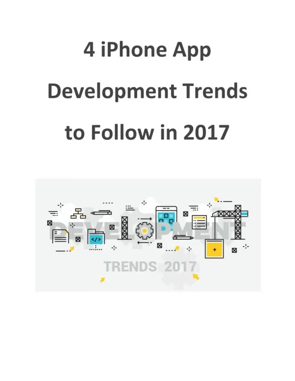 4 iPhone App Development Trends to Follow in 2017