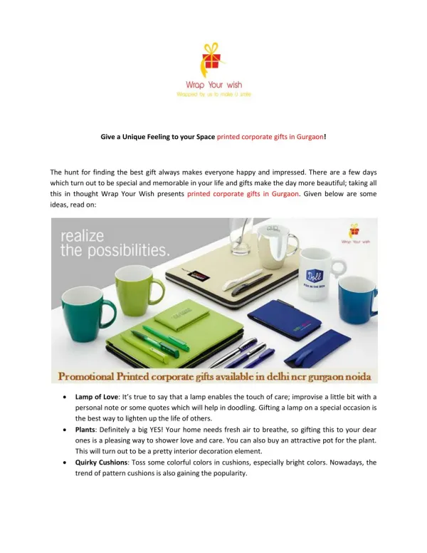 Give a Unique Feeling to your Space printed corporate gifts in Gurgaon!