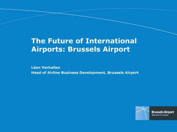 The Future of International Airports: Brussels Airport
