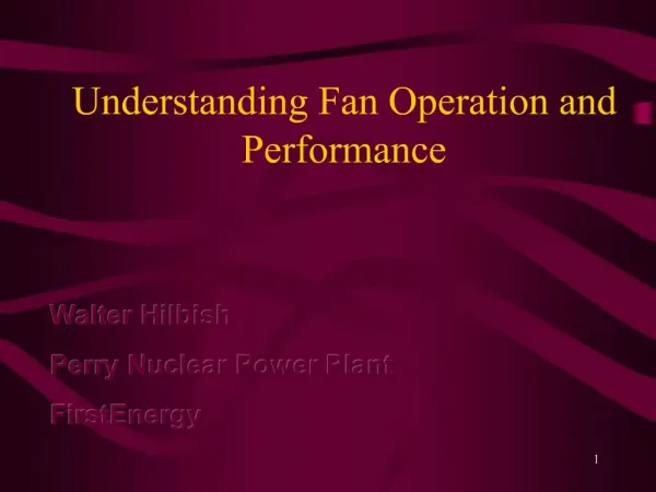 Understanding Fan Operation and Performance