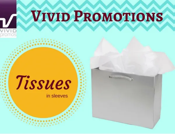 Custom Printed Tissues at Vivid Promotions Australia