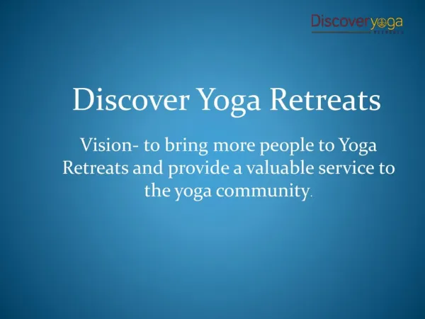 Discover Yoga Retreats