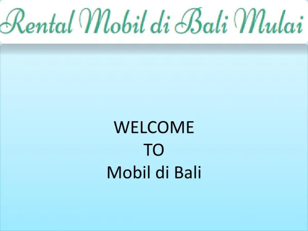Rental Mobil di Bali Mulai | Sewa Mobil Lepas Kunci di Bali | Mobilbali