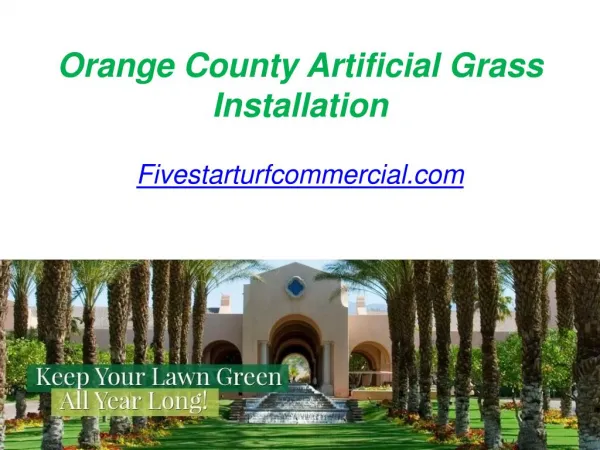 Orange County Artificial Grass Installation - Fivestarturfcommercial.com