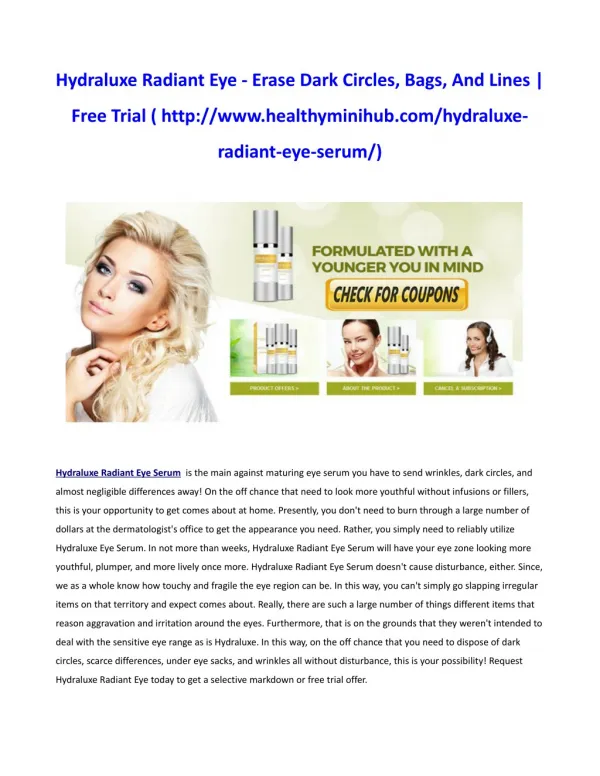 http://www.healthyminihub.com/hydraluxe-radiant-eye-serum/