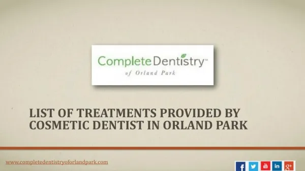Which Dental Treatments Provided by the Cosmetic Dentist in Orland Park?