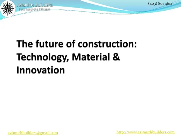 The future of construction: Technology, Material & Innovation