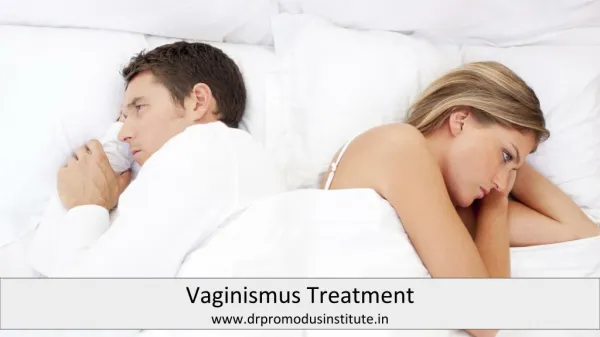 Vaginismus | Dr Promodu's Institute of Sexual and Marital Health