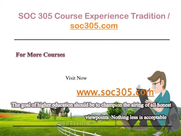 SOC 305 Course Experience Tradition / soc305.com
