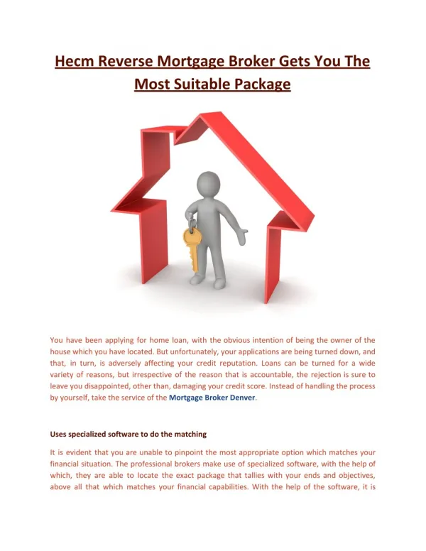 Hecm Reverse Mortgage Broker Gets You The Most Suitable Package