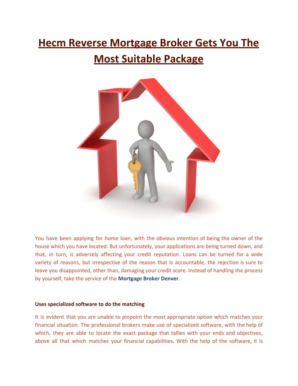 hecm reverse mortgage broker gets you the most