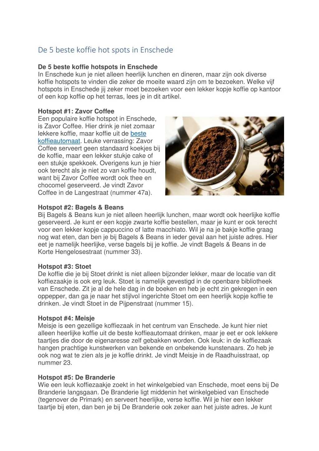 de 5 beste koffie hot spots in enschede