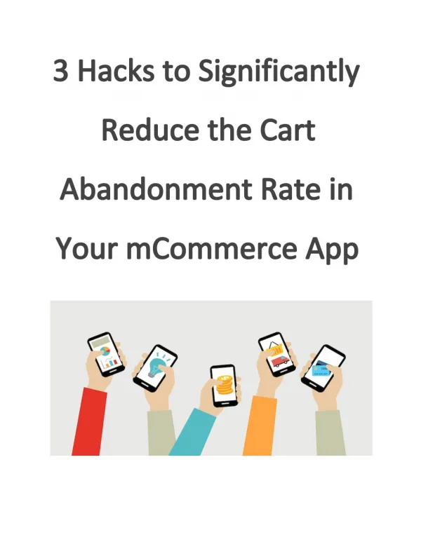 3 Hacks to Significantly Reduce the Cart Abandonment Rate in Your mCommerce App