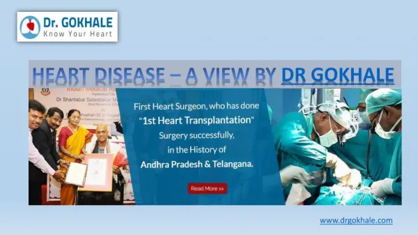 HEART DISEASE – A View By Dr. Gokhale