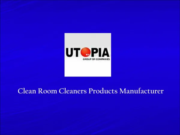 Clean Room Cleaners