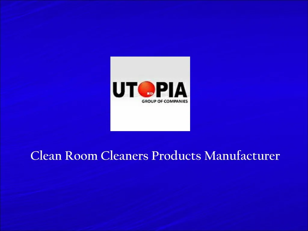 clean room cleaners products manufacturer