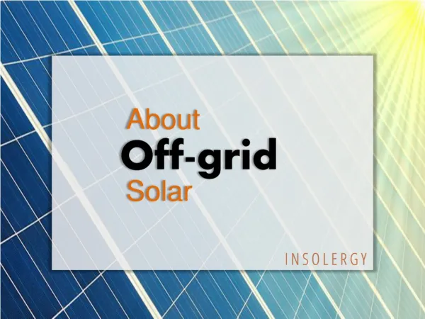 What is meant by off grid solar systems