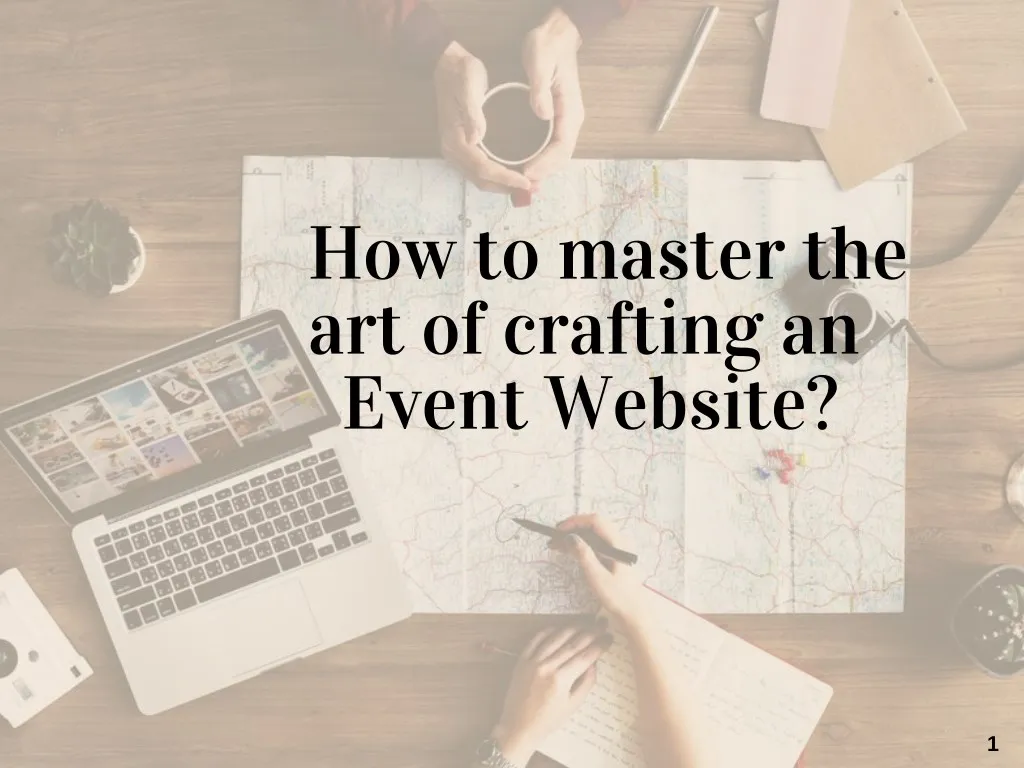 how to master the art of crafting an event website