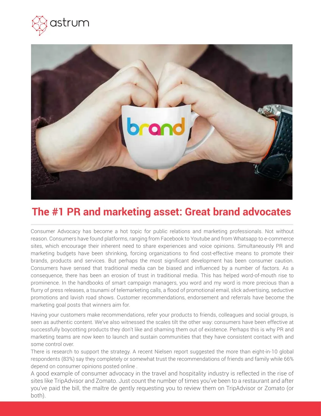 the 1 pr and marketing asset great brand advocates