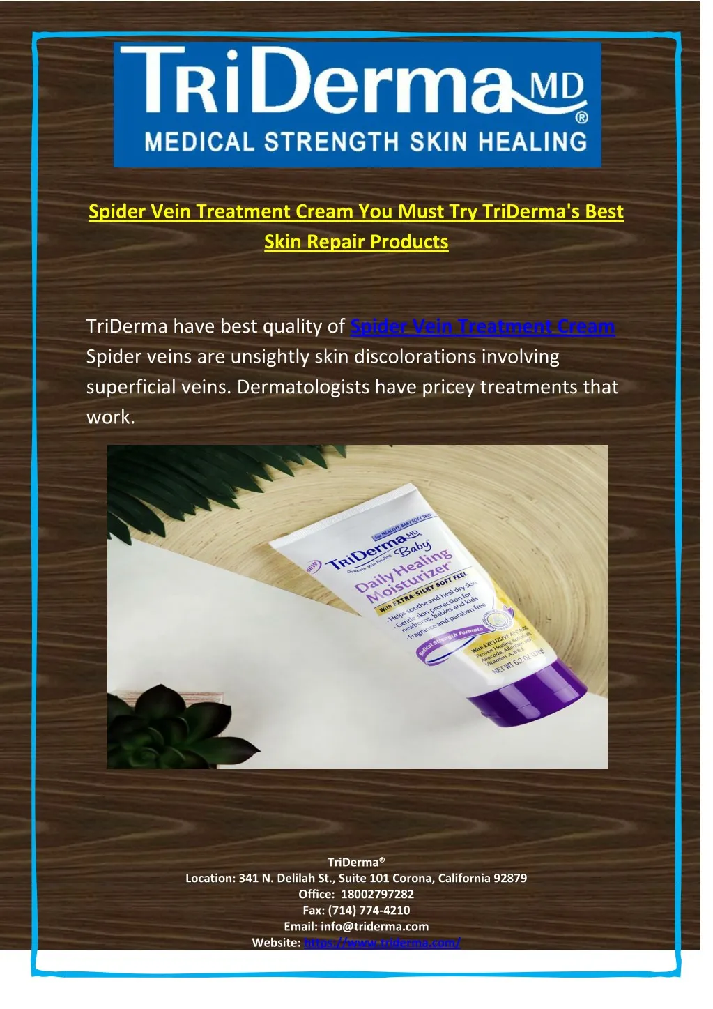 spider vein treatment cream you must try triderma