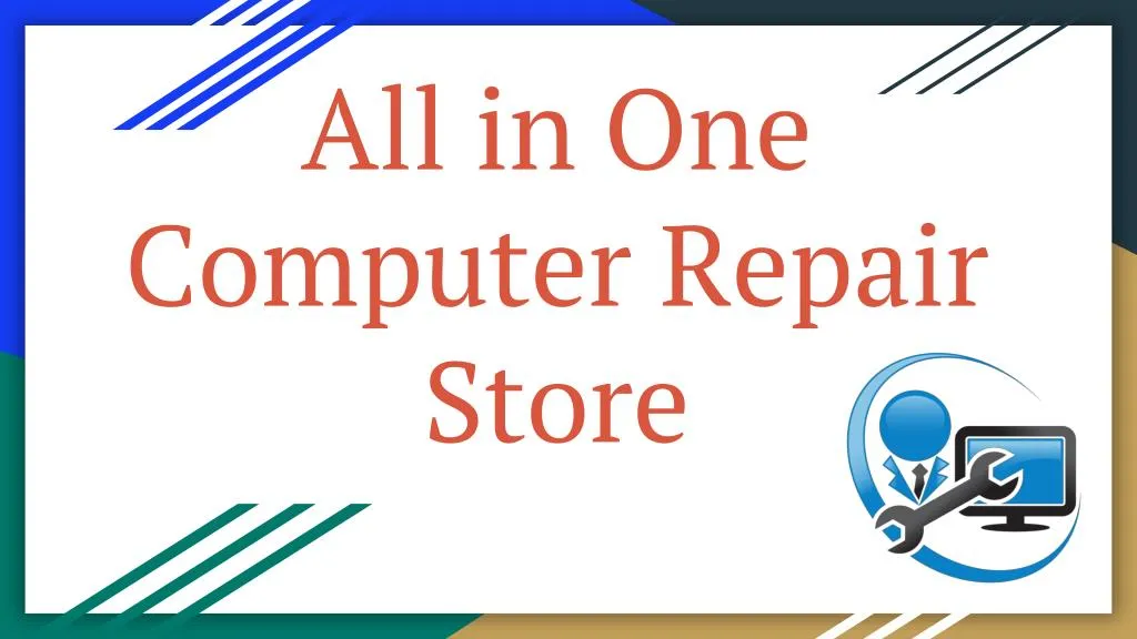 all in one computer repair store