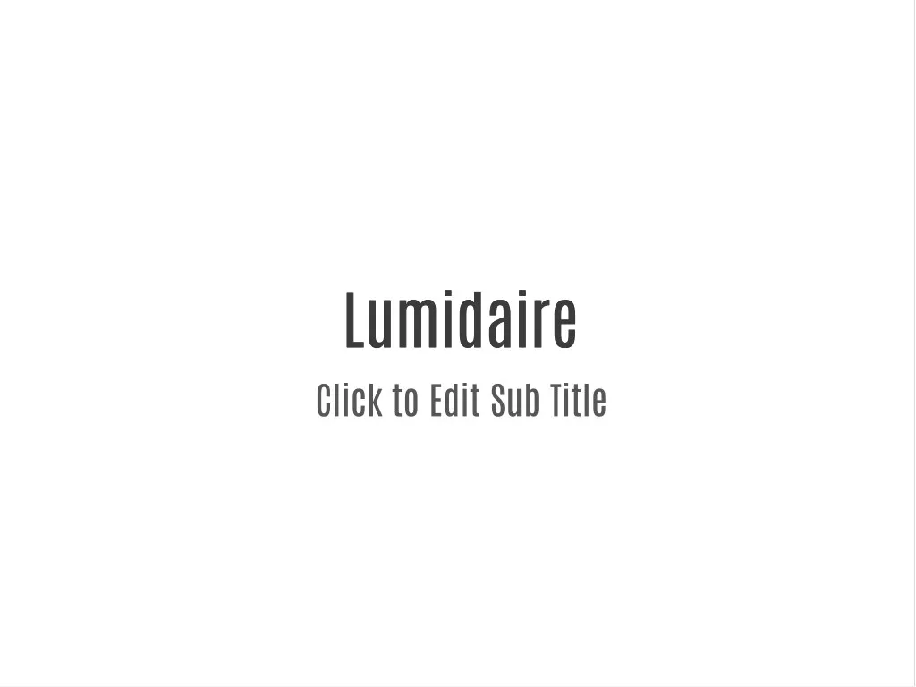 lumidaire lumidaire click to edit sub title