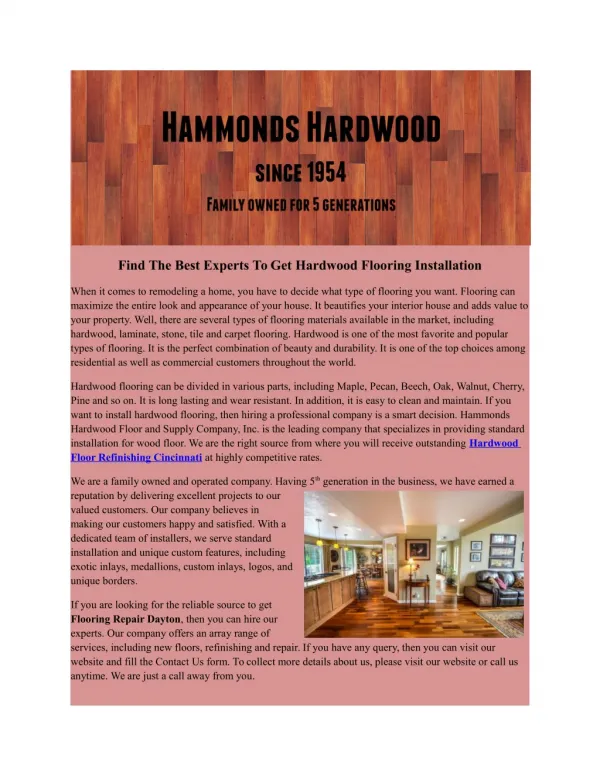 Hardwood Floor Refinishing Cincinnati at highly affordable rates.