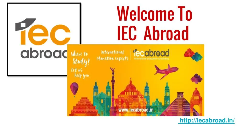 w elcome to iec abroad